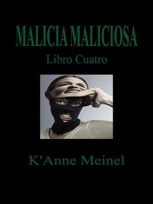 cover image of Malicia Maliciosa
